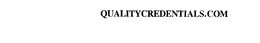 QUALITYCREDENTIALS.COM trademark