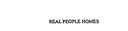 REAL PEOPLE HOMES trademark