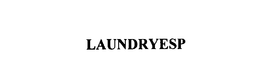 LAUNDRYESP trademark