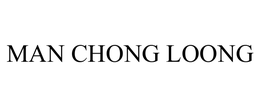 MAN CHONG LOONG trademark