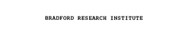 BRADFORD RESEARCH INSTITUTE trademark