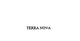 TERRA NOVA trademark