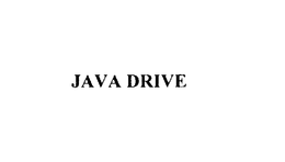 JAVA DRIVE trademark