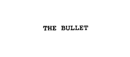 THE BULLET trademark