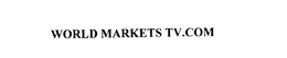 WORLD MARKETS TV.COM trademark