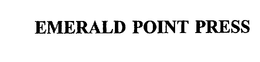 EMERALD POINT PRESS trademark