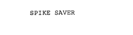 SPIKE SAVER trademark