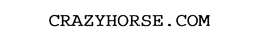 CRAZYHORSE.COM trademark