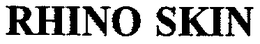RHINO SKIN trademark