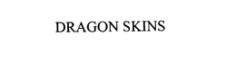 DRAGON SKINS trademark