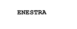 ENESTRA trademark