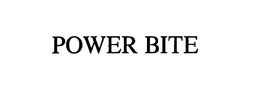 POWER BITE trademark