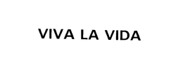 VIVA LA VIDA trademark