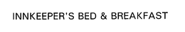 INNKEEPER'S BED & BREAKFAST trademark