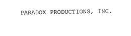 PARADOX PRODUCTIONS, INC. trademark