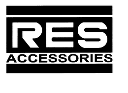 RES ACCESSORIES trademark