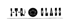 I-Y-Q GLASS trademark