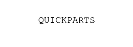 QUICKPARTS trademark