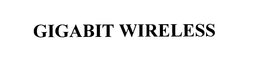 GIGABIT WIRELESS trademark