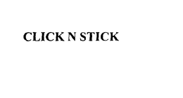 CLICK N STICK trademark