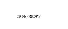 CEPA-MADRE trademark