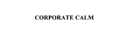 CORPORATE CALM trademark