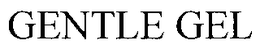 GENTLE GEL trademark