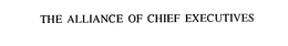 THE ALLIANCE OF CHIEF EXECUTIVES trademark