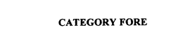 CATEGORY FORE trademark