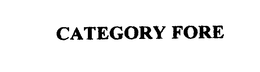 CATEGORY FORE trademark