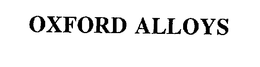 OXFORD ALLOYS trademark