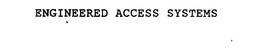 ENGINEERED ACCESS SYSTEMS trademark