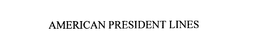 AMERICAN PRESIDENT LINES trademark