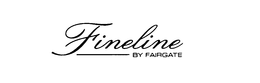 FINELINE BY FAIRGATE trademark
