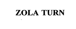 ZOLA TURN trademark