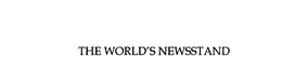 THE WORLD'S NEWSSTAND trademark