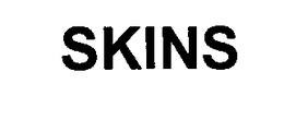 SKINS trademark