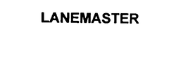 LANEMASTER trademark