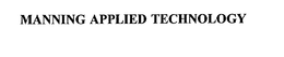 MANNING APPLIED TECHNOLOGY trademark