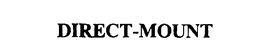 DIRECT-MOUNT trademark