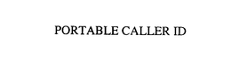 PORTABLE CALLER ID trademark