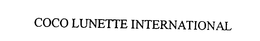 COCO LUNETTE INTERNATIONAL trademark