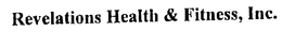 REVELATIONS HEALTH & FITNESS, INC. trademark