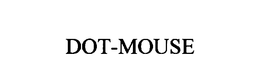DOT-MOUSE trademark