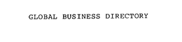 GLOBAL BUSINESS DIRECTORY trademark