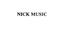 NICK MUSIC trademark