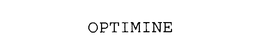 OPTIMINE trademark