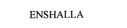ENSHALLA trademark