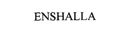 ENSHALLA trademark