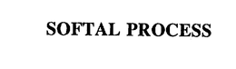 SOFTAL PROCESS trademark